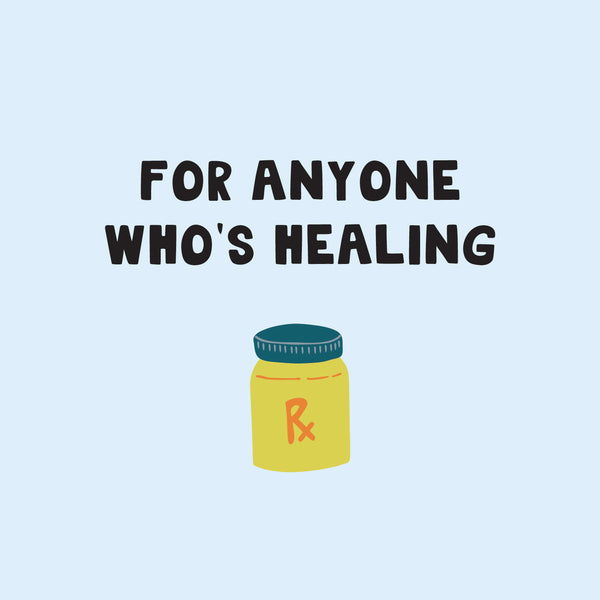 For anyone who's healing