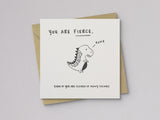 You Are Fierce Encouragement Card - additional product photo 1