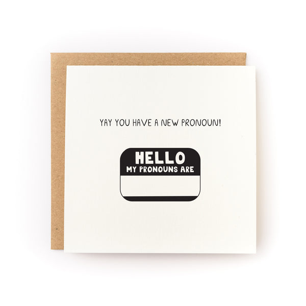 Yay You Have a New Pronoun Letterpress Card