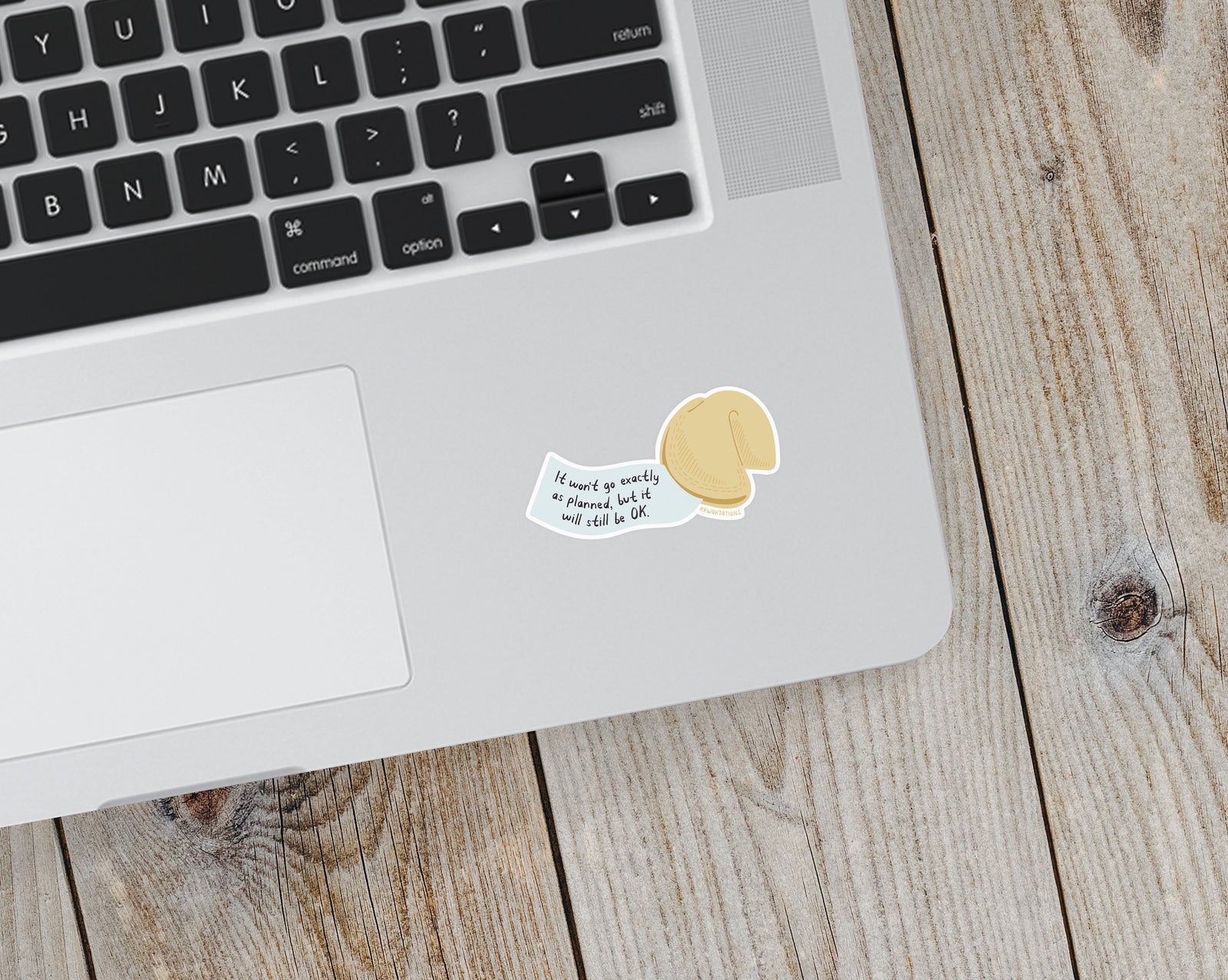 It Will Still Be OK Fortune Cookie Sticker – Kwohtations