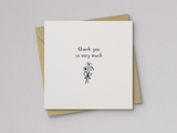 Square off-white thank you card with a minimalist black line drawing of a small flower bouquet tied with a bow and the handwritten text "thank you so very much," paired with a kraft paper envelope.