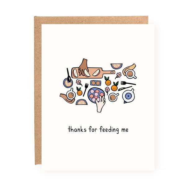 Thanks for Feeding Me Card