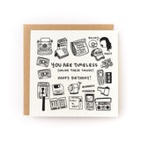 You Are Timeless Letterpress Card featuring vintage tech illustrations like typewriter and cassette tape on white cardstock.