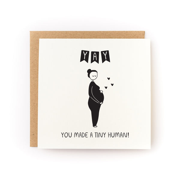 You Made a Tiny Human Letterpress Card