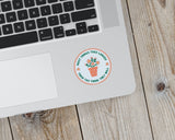 Most Things Take Longer Floral Vinyl Sticker - additional product photo 3