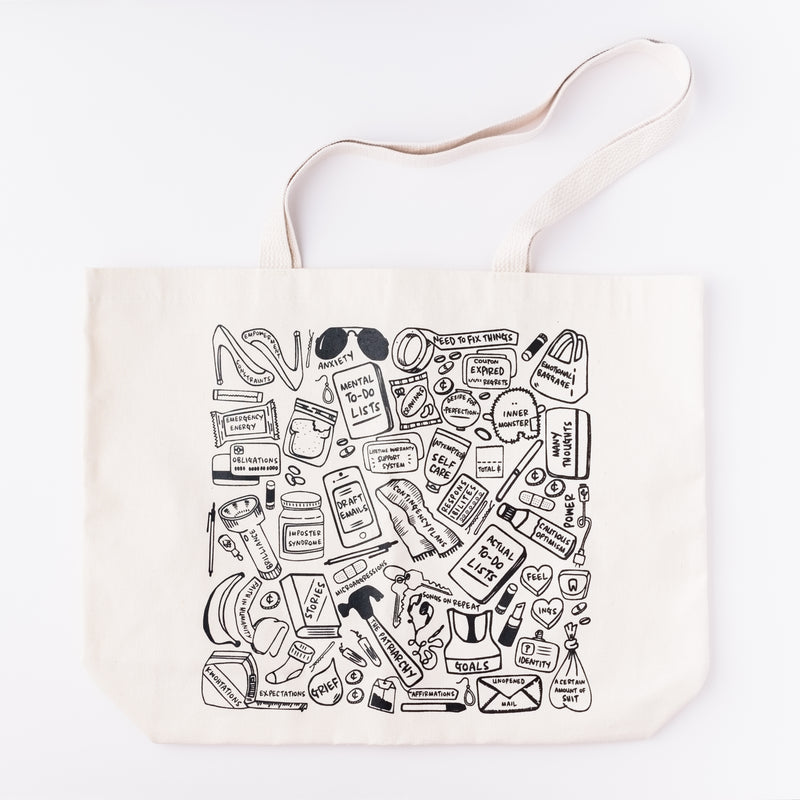 Unique canvas tote bag design featuring a hand-drawn illustrated collection of the things we carry around with us every day, literally and figuratively. For example, the tote bag design includes Mental To-Do Lists and Actual To-Do List. 