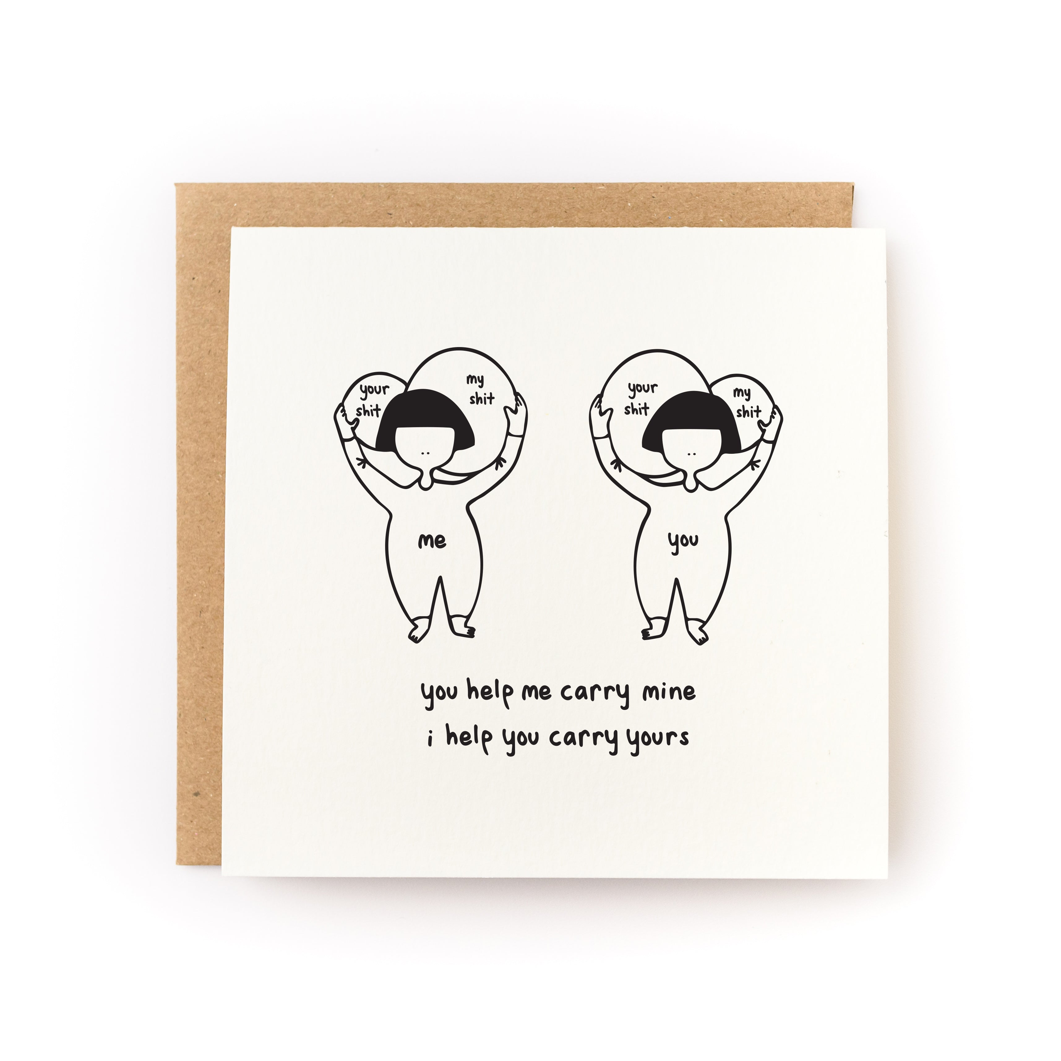 Carry Each Other's Shit Letterpress Card – Kwohtations