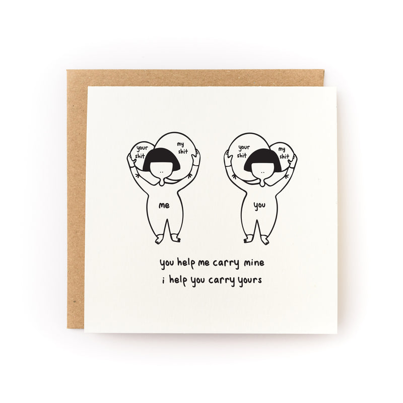 Carry Each Other's Shit Letterpress Card